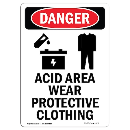 Signmission OSHA Danger Sign, Acid Area Wear Protective, 14in X 10in Aluminum, 10" W, 14" H, Portrait OS-DS-A-1014-V-1020
